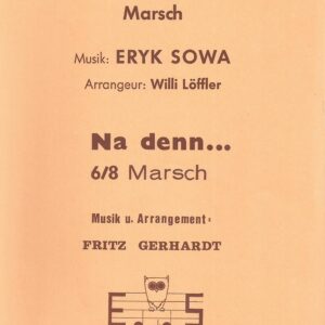 Klassische Musik Noten - Mit Elan (Marsch) von Eryk Sowa & Na denn... (6/8 Marsch) von Fritz Gerhardt